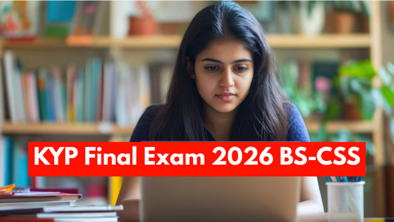 KYP Final Exam CSS 2025 सफलता के लिए ये टिप्स जानें!