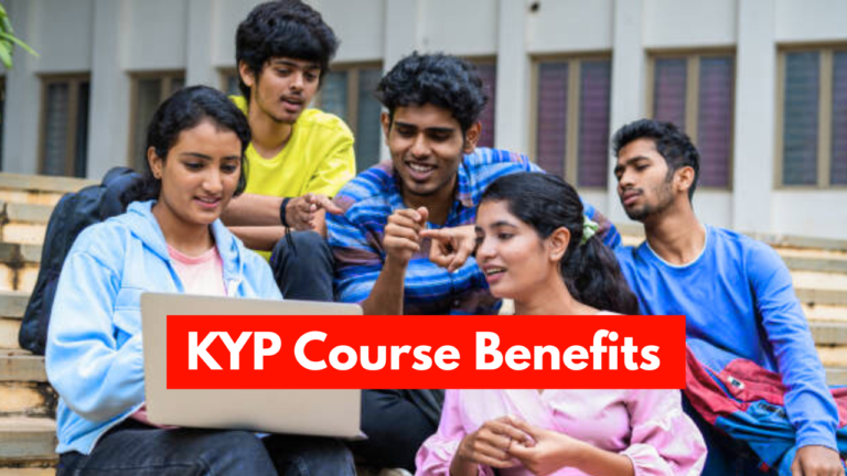 KYP Course Benefits KYP से बनाएं अपना करियर स्मार्ट और डिजिटल