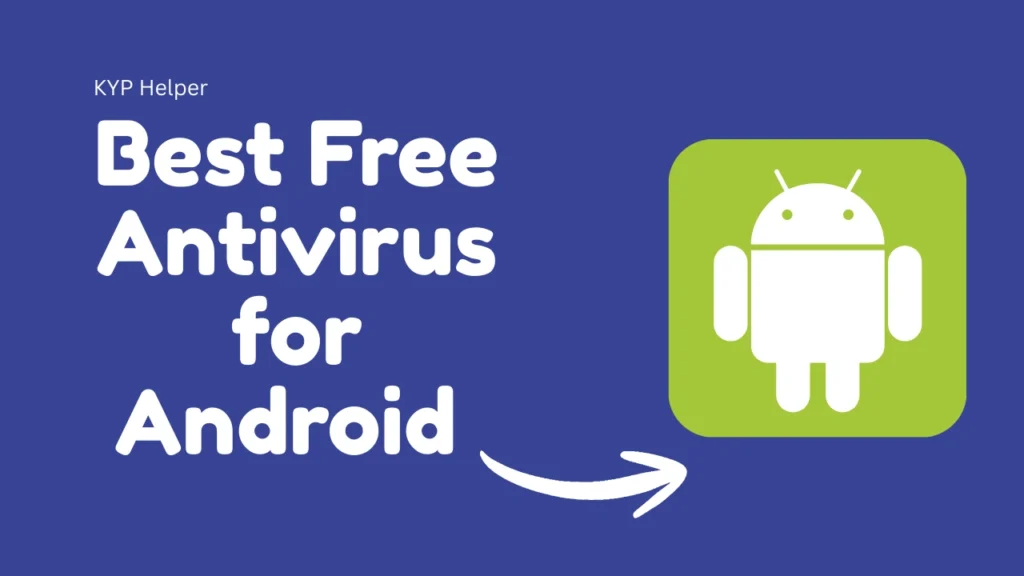 Best Free Antivirus for Android Mobile in India (2026 Guide)
