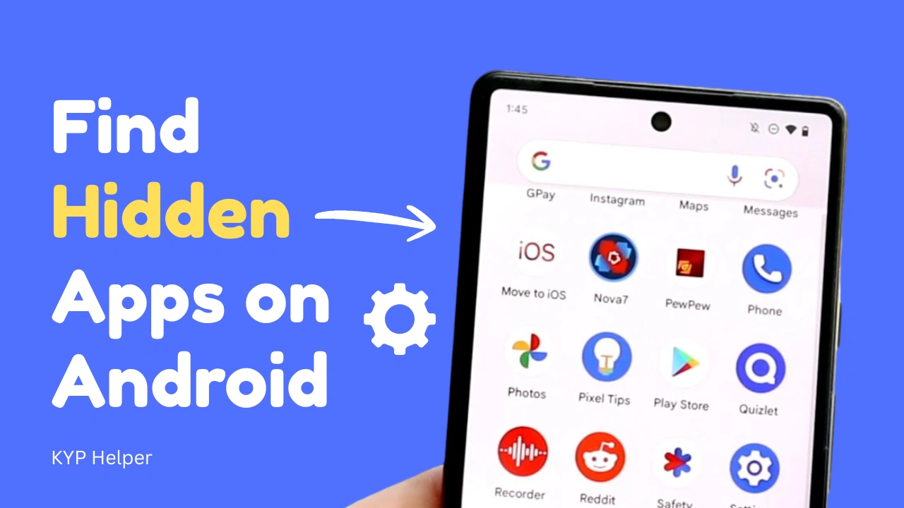 How Do You Find Hidden Apps on Android Easy Methods